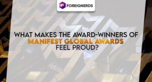 What makes the award-winners of Manifest Global Awards feel proud?