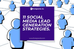 11 Social Media Lead Generation Strategies