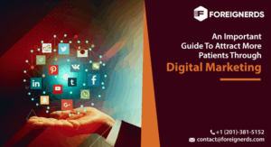 An Important Guide To Attract More Patients Through Digital Marketing
