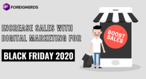 Hire the Best Digital Marketing Company to Boost Sales this Black Friday