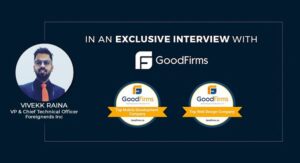 Foreignerds & GoodFirms – An Association to Look Forward For