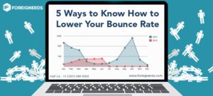 5 Ways to Know How to Lower Your Bounce Rate