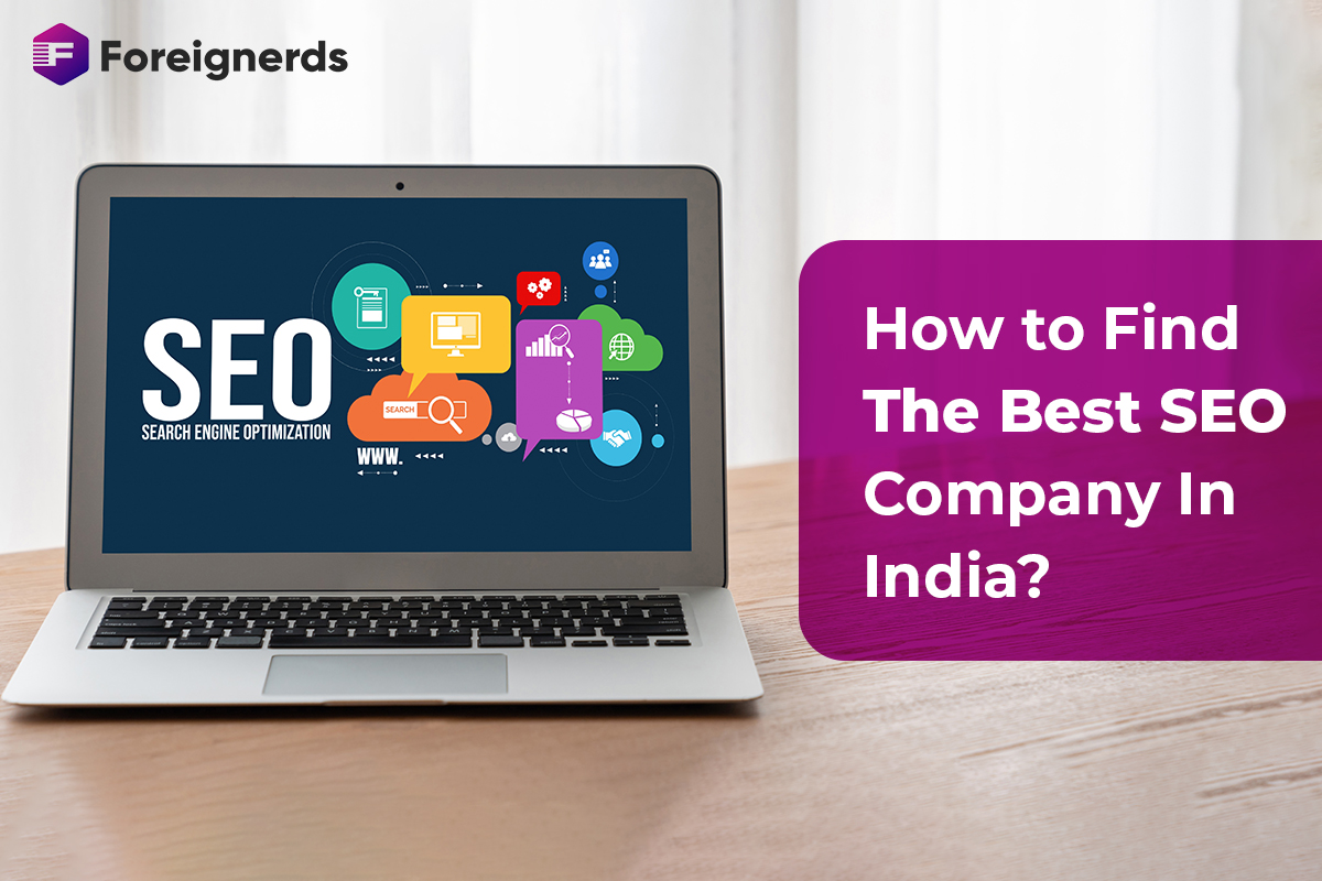How to Find The Best SEO Company In India?