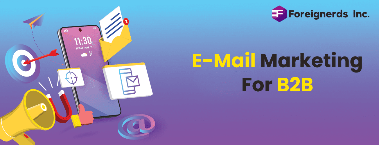 Email Marketing for B2B: A Comprehensive Guide