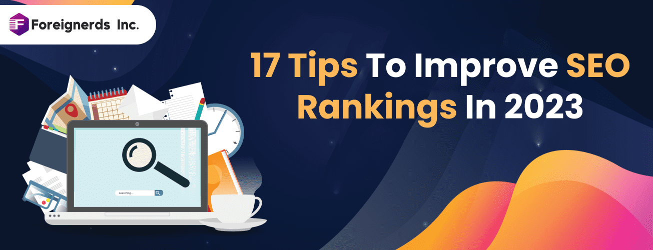 SEO Ranking: 17 Tips How to Improve in 2024