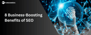 8 Business-Boosting Benefits of SEO