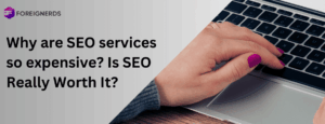 SEO Services: Are They Worth the Cost in 2024?