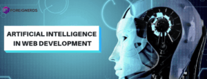 The Role of Artificial Intelligence in Web Development Process