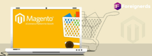 Exploring Magento Ecommerce