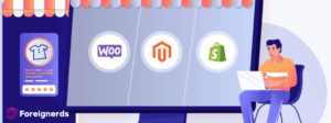 WooCommerce vs Magento vs Shopify
