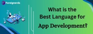 What is the best Language language for app development?