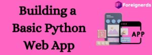 Building a Basic Python Web App