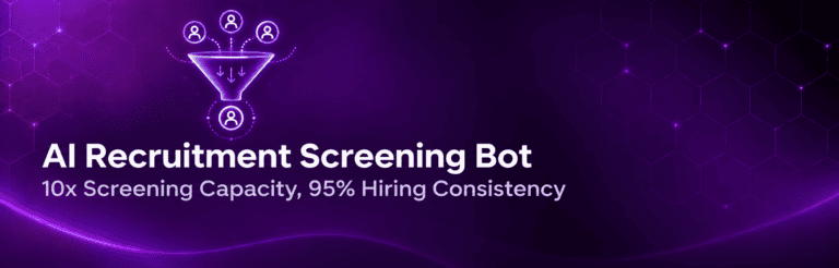 10x Screening Capacity, -50% Time to Shortlist, 95% Hiring Consistency