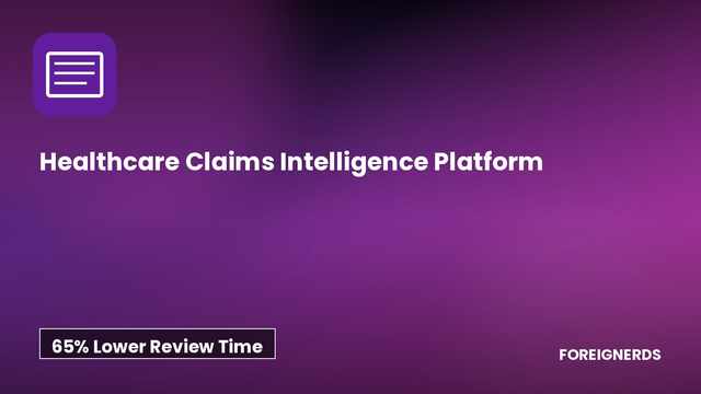 Reduced Medical Record Review Time by 65% and Cut Case Assignment from Days to Under 4 Hours